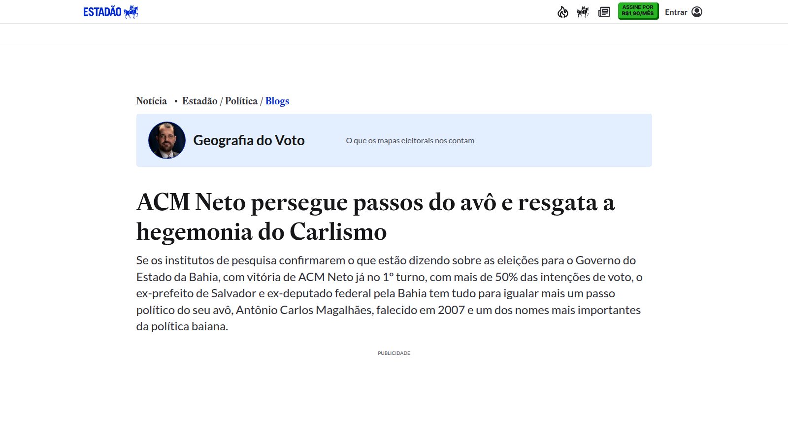 ACM Neto persegue passos do avô e resgata a hegemonia do Carlismo